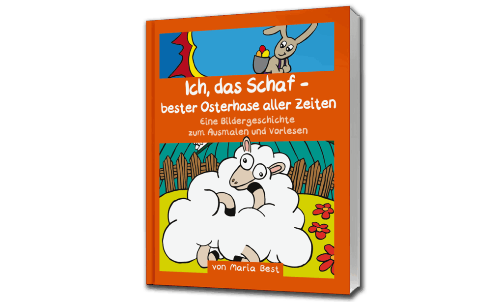 Das Buch "Ich, das Schaf - bester Osterhase aller Zeiten"